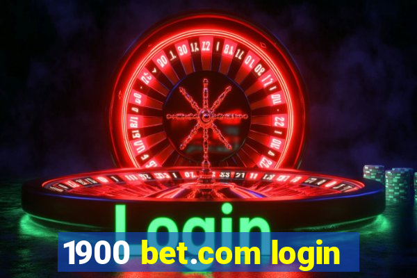 1900 bet.com login